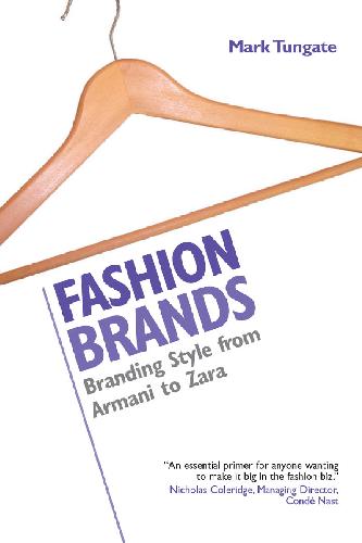 خرید و دانلود نسخه کامل کتاب Fashion Brands: Branding Style from Armani to Zara_68d62d75c04f7.jpeg خرید و دانلود نسخه کامل کتاب Fashion Brands: Branding Style from Armani to Zara