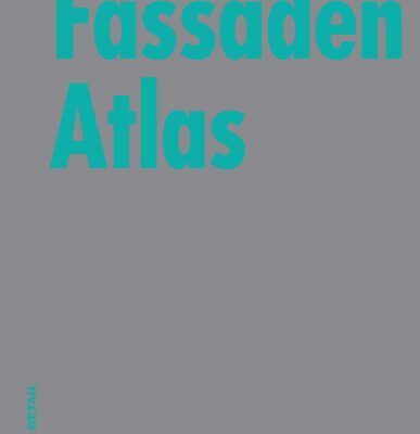 خرید و دانلود نسخه کامل کتاب Fassaden Atlas