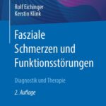 خرید و دانلود نسخه کامل کتاب Fasziale Schmerzen und Funktionsstörungen: Diagnostik und Therapie