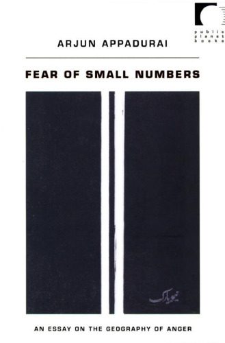 خرید و دانلود نسخه کامل کتاب Fear of Small Numbers: An Essay on the Geography of Anger_68d55afe5cd89.jpeg خرید و دانلود نسخه کامل کتاب Fear of Small Numbers: An Essay on the Geography of Anger