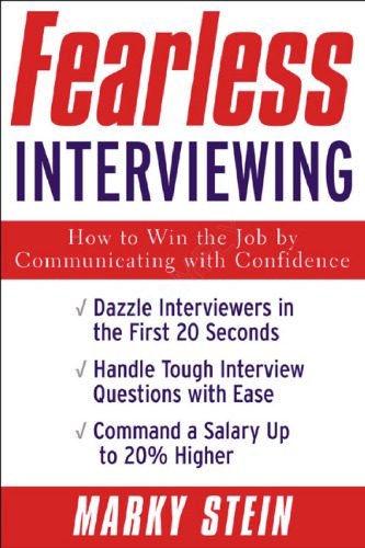 خرید و دانلود نسخه کامل کتاب Fearless Inerviewing How To Win The Job By Communicating With Confidence_68c6d8d3c7fd3.jpeg خرید و دانلود نسخه کامل کتاب Fearless Inerviewing How To Win The Job By Communicating With Confidence