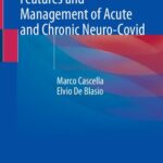 خرید و دانلود نسخه کامل کتاب Features and Management of Acute and Chronic Neuro-Covid