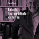 خرید و دانلود نسخه کامل کتاب Felsefe, toplum bilimleri ve tarihçi