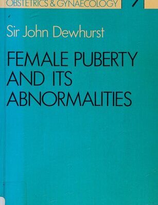 خرید و دانلود نسخه کامل کتاب Female Puberty and Its Abnormalities