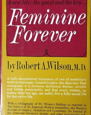 خرید و دانلود نسخه کامل کتاب Feminine Forever (A New Life: The Quest and the Key)