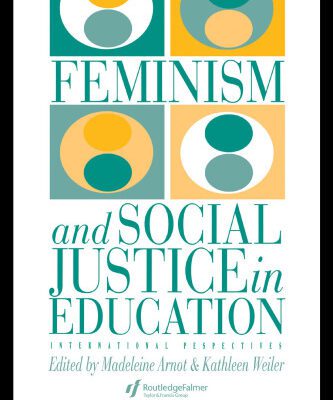 خرید و دانلود نسخه کامل کتاب Feminism And Social Justice In Education: International Perspectives