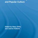 خرید و دانلود نسخه کامل کتاب Feminism, Domesticity and Popular Culture (Routledge Advances in Sociology)
