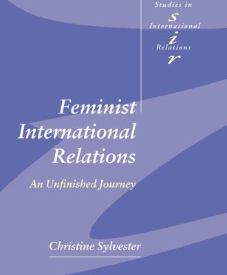 خرید و دانلود نسخه کامل کتاب Feminist International Relations: An Unfinished Journey