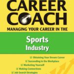 خرید و دانلود نسخه کامل کتاب Ferguson Career Coach Managing Your Career in the Sports Industry