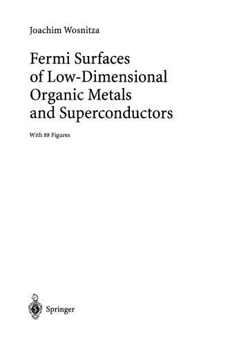 خرید و دانلود نسخه کامل کتاب Fermi Surfaces of Low-Dimensional Organic Metals and Superconductors_68d396fe5ebc4.jpeg خرید و دانلود نسخه کامل کتاب Fermi Surfaces of Low-Dimensional Organic Metals and Superconductors