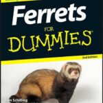 خرید و دانلود نسخه کامل کتاب Ferrets For Dummies, 2nd edition (For Dummies (Pets))