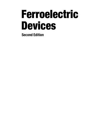 خرید و دانلود نسخه کامل کتاب Ferroelectric Devices 2nd Edition