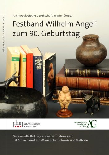 خرید و دانلود نسخه کامل کتاب Festband Wilhelm Angeli zum 90. Geburtstag: Gesammelte Beiträge aus seinem Lebenswerk mit Schwerpunkt auf Wissenschaftstheorie und Methode_68c50b2a34862.jpeg خرید و دانلود نسخه کامل کتاب Festband Wilhelm Angeli zum 90. Geburtstag: Gesammelte Beiträge aus seinem Lebenswerk mit Schwerpunkt auf Wissenschaftstheorie und Methode