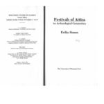 خرید و دانلود نسخه کامل کتاب Festivals of Attica: An Archaeological Commentary (Wisconsin Studies in Classics)