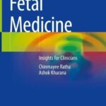 خرید و دانلود نسخه کامل کتاب Fetal Medicine: Insights for Clinicians
