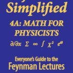 خرید و دانلود نسخه کامل کتاب Feynman Lectures Simplified 4A: Math for Physicists
