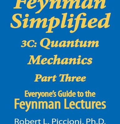 خرید و دانلود نسخه کامل کتاب Feynman Simplified 3C: Quantum Mechanics Part Three