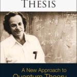 خرید و دانلود نسخه کامل کتاب Feynman Thesis.A New Approach to QFT