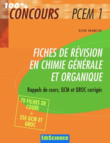 خرید و دانلود نسخه کامل کتاب Fiches de revision en chimie generale et organique (PCEM1)_68bd56768e941.jpeg خرید و دانلود نسخه کامل کتاب Fiches de revision en chimie generale et organique (PCEM1)