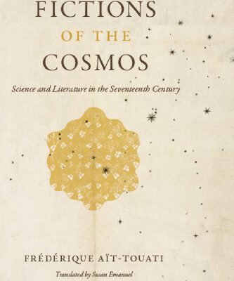 خرید و دانلود نسخه کامل کتاب Fictions of the Cosmos: Science and Literature in the Seventeenth Century