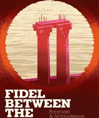 خرید و دانلود نسخه کامل کتاب Fidel between the Lines: Paranoia and Ambivalence in Late Socialist Cuban Cinema
