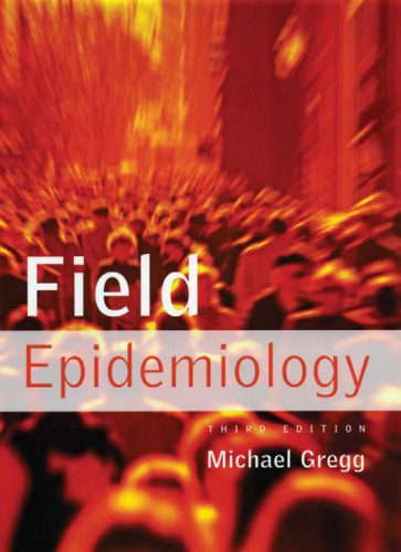 خرید و دانلود نسخه کامل کتاب Field Epidemiology 3rd ed._68bc3c846195e.jpeg خرید و دانلود نسخه کامل کتاب Field Epidemiology 3rd ed.