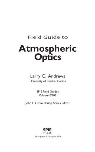 خرید و دانلود نسخه کامل کتاب Field Guide to Atmospheric Optics_68c13c8079060.jpeg خرید و دانلود نسخه کامل کتاب Field Guide to Atmospheric Optics