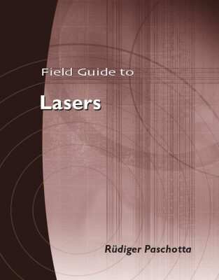 خرید و دانلود نسخه کامل کتاب Field Guide to Lasers (SPIE Field Guide Vol. FG12)