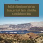 خرید و دانلود نسخه کامل کتاب Field Guide to Plutons, Volcanoes, Faults, Reefs, Dinosaurs, and Possible Glaciation in Selected Areas of Arizona, California, and Nevada (GSA Field Guide 11)