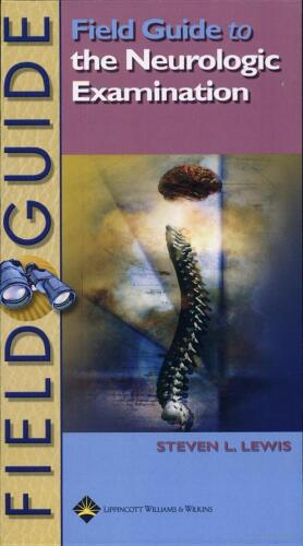 خرید و دانلود نسخه کامل کتاب Field Guide to the Neurologic Examination (Field Guide Series)_68bb4d70e5e13.jpeg خرید و دانلود نسخه کامل کتاب Field Guide to the Neurologic Examination (Field Guide Series)