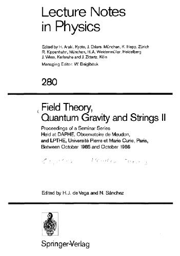 خرید و دانلود نسخه کامل کتاب Field theory, quantum gravity and strings II_68bddd129f419.jpeg خرید و دانلود نسخه کامل کتاب Field theory, quantum gravity and strings II