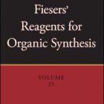 خرید و دانلود نسخه کامل کتاب Fiesers’ Reagents for Organic Synthesis (Volume 25)
