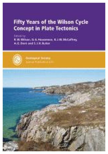 خرید و دانلود نسخه کامل کتاب Fifty Years of the Wilson Cycle Concept in Plate Tectonics_68c1c6f0f1abb.jpeg خرید و دانلود نسخه کامل کتاب Fifty Years of the Wilson Cycle Concept in Plate Tectonics