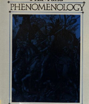 خرید و دانلود نسخه کامل کتاب Film and Phenomenology: Towards a Realist Theory of Cinematic Representation