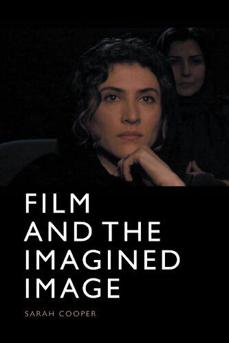خرید و دانلود نسخه کامل کتاب Film and the Imagined Image_68d69b3111962.jpeg خرید و دانلود نسخه کامل کتاب Film and the Imagined Image