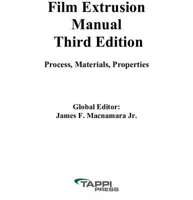 خرید و دانلود نسخه کامل کتاب Film Extrusion Manual Third Edition