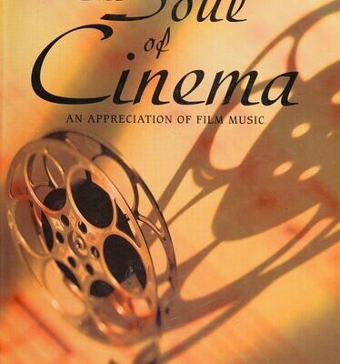 خرید و دانلود نسخه کامل کتاب Film Music – The Soul of Cinema