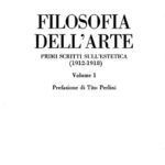 خرید و دانلود نسخه کامل کتاب Filosofia dell’arte. Primi scritti sull’estetica. Vol. I (1912-1918)