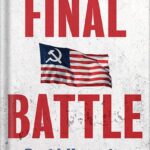 خرید و دانلود نسخه کامل کتاب Final Battle: THE NEXT ELECTION COULD BE THE LAST by David Horowitz