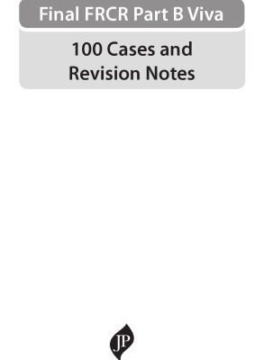 خرید و دانلود نسخه کامل کتاب Final FRCR Viva: 100 Cases and Revision Notes