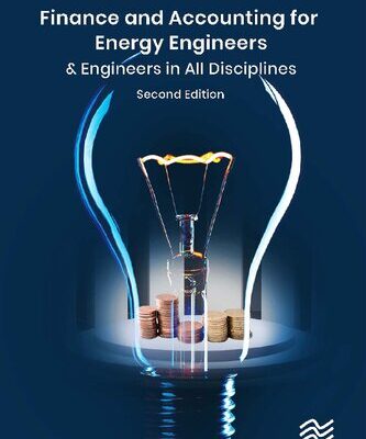 خرید و دانلود نسخه کامل کتاب Finance and Accounting for Energy Engineers: & Engineers in All Disciplines