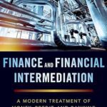 خرید و دانلود نسخه کامل کتاب Finance and Financial Intermediation: A Modern Treatment of Money, Credit, and Banking – Orginal Pdf