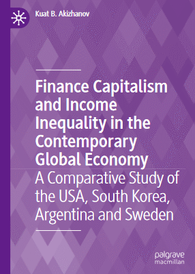 خرید و دانلود نسخه کامل کتاب Finance Capitalism and Income Inequality in the Contemporary Global Economy – Original PDF