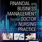 خرید و دانلود نسخه کامل کتاب Financial and Business Management for the Doctor of Nursing Practice (2nd Edition) – Orginal Pdf