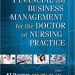 خرید و دانلود نسخه کامل کتاب Financial and Business Management for the Doctor of Nursing Practice – Orginal Pdf