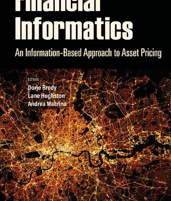 خرید و دانلود نسخه کامل کتاب Financial Informatics: An Information-Based Approach to Asset Pricing