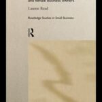 خرید و دانلود نسخه کامل کتاب Financing of Small Business: A Comparative Study of Male and Female Business Owners (Routledge Studies in Small Business, 5)