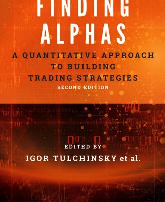 خرید و دانلود نسخه کامل کتاب Finding Alphas: A Quantitative Approach to Building Trading Strategies – Original PDF