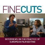 خرید و دانلود نسخه کامل کتاب Fine Cuts: Interviews on the Practice of European Film Editing