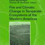 خرید و دانلود نسخه کامل کتاب Fire and Climatic Change in Temperate Ecosystems of the Western Americas